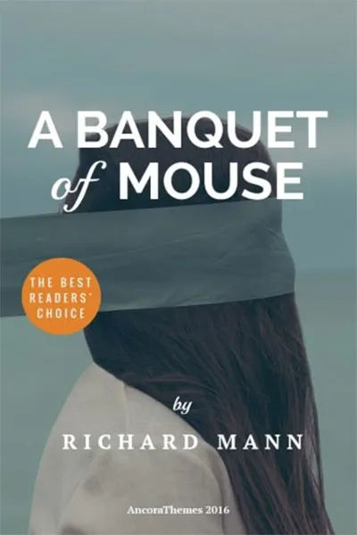 A Banquet Of Mouse